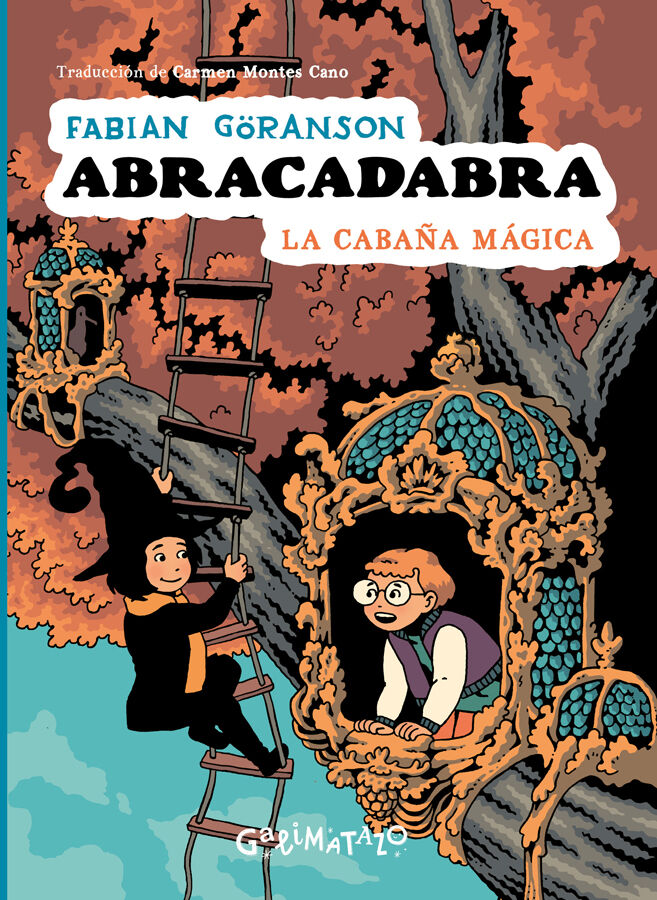 Abracadabra 3. La caba&ntilde;a m&aacute;gica