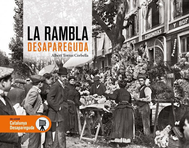 La Rambla desapareguda