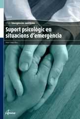 SUPORT PSICOLÒGIC EN SITUACIONS D EMERGÈNCIES CICLES FORMATIUS Altamar 9788416415106