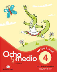 Matemática Ocho y medio 04 3º Primaria