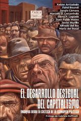El desarrollo desigual del capitalismo