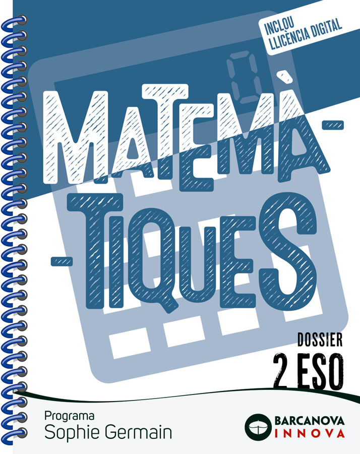 Sophie Germain 2 ESO. Dossier. Matem&agrave;tiques
