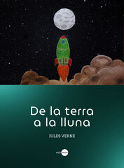 De la terra a la lluna De la terra a la lluna