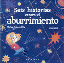 Seis historias contra el aburrimiento