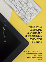 Inteligencia Artificial, tecnolog&iacute;a y discurso en la Educaci&oacute;n Superior
