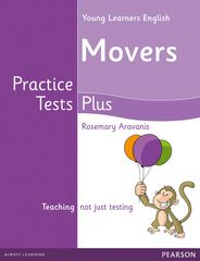 Young Learners English Movers Practice Tests Plus Students' Book Young Learners English Movers Practice Tests Plus Students' Book