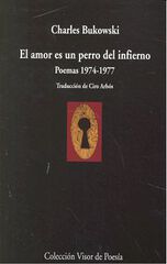 El amor es un perro del infierno El amor es un perro del infierno