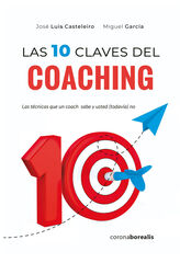 Las diez claves del coaching Las diez claves del coaching