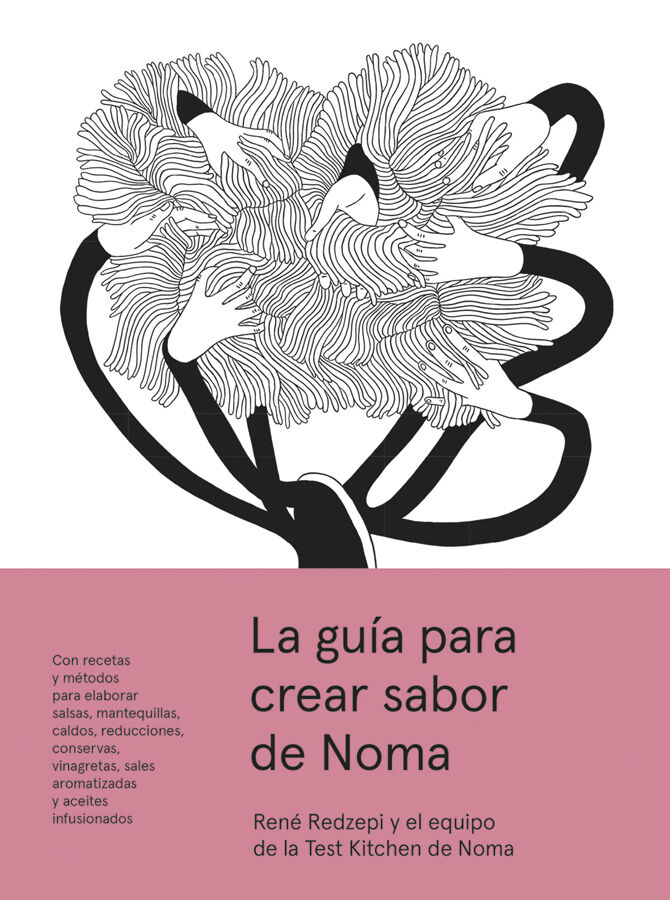 La gu&iacute;a para crear sabor de Noma