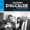 Històries d'alcalde (Figueres, 1995 - 2007)