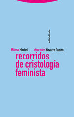 Recorridos de cristología feminista Recorridos de cristología feminista