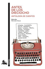 Antes de los dieciocho. Antología de cuentos Antes de los dieciocho. Antología de cuentos
