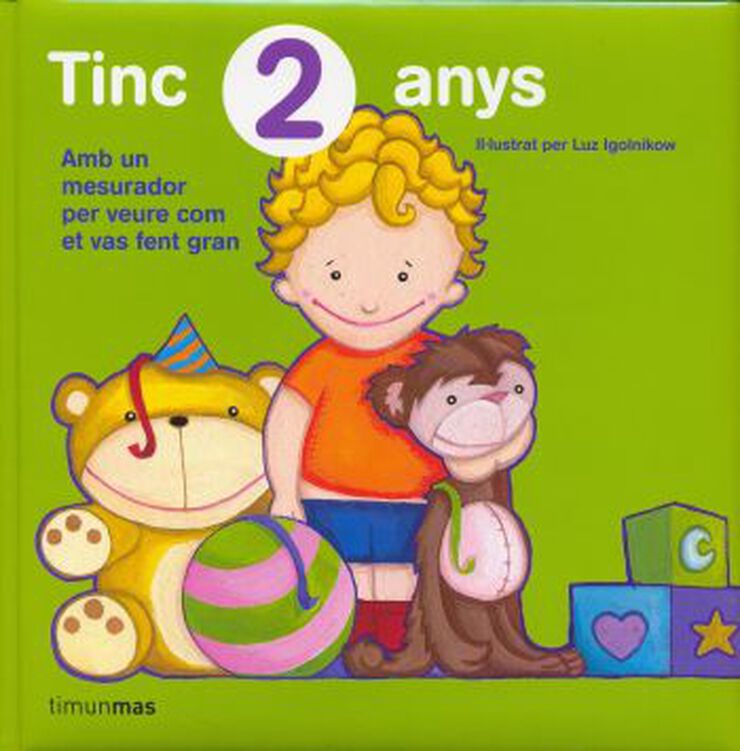 Tinc 2 anys