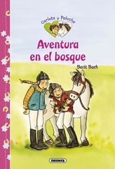 Aventura en el bosque Aventura en el bosque