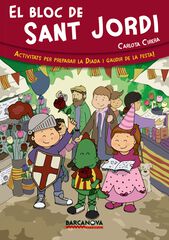 El bloc de Sant Jordi El bloc de Sant Jordi
