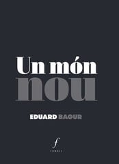 Un món nou Un món nou