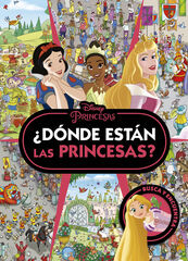 Princesas. ¿Dónde están las Princesas? Princesas. ¿Dónde están las Princesas?