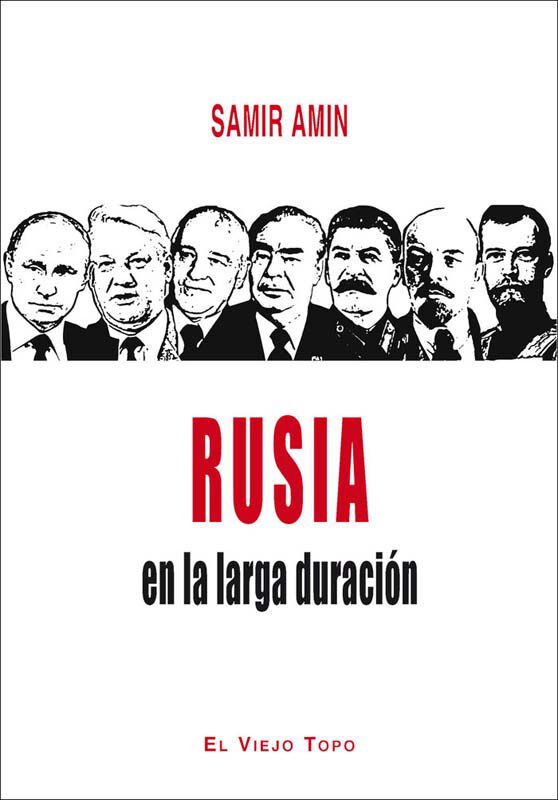 Rusia en la larga duraci&oacute;n