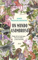 Un mundo asombroso Un mundo asombroso