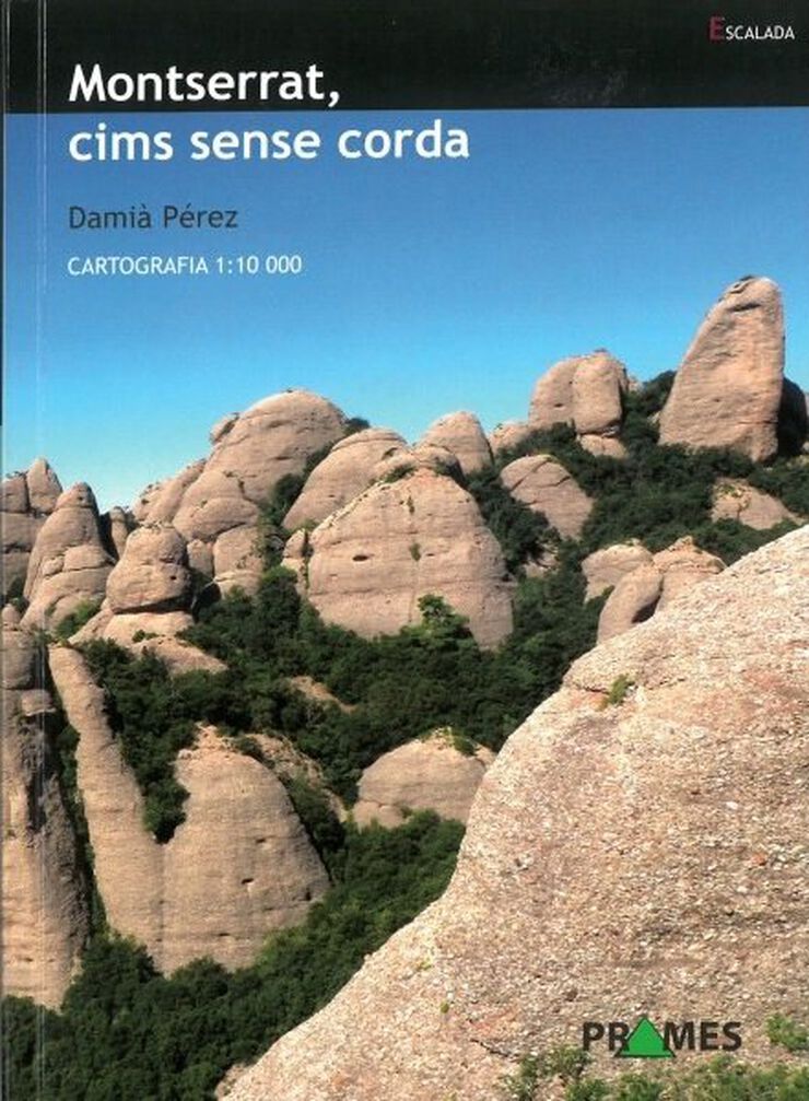 Montserrat. cims sense corda Montserrat. cims sense corda