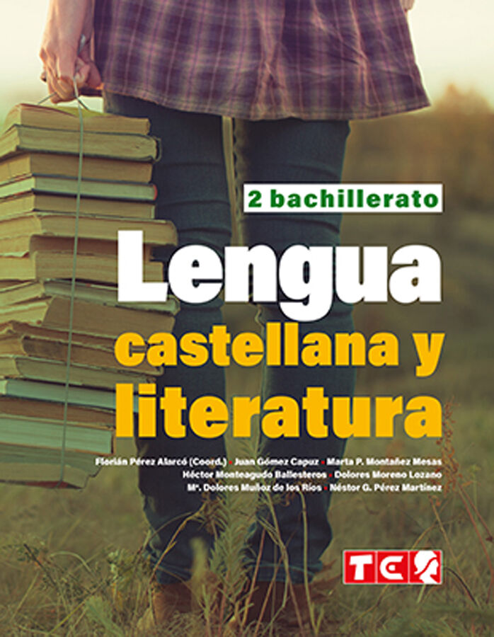 Lengua Castellana y Literatura 2&ordm; Bachillerato