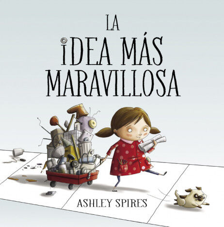 La idea m&aacute;s maravillosa