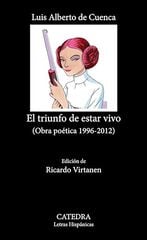 El triunfo de estar vivo El triunfo de estar vivo