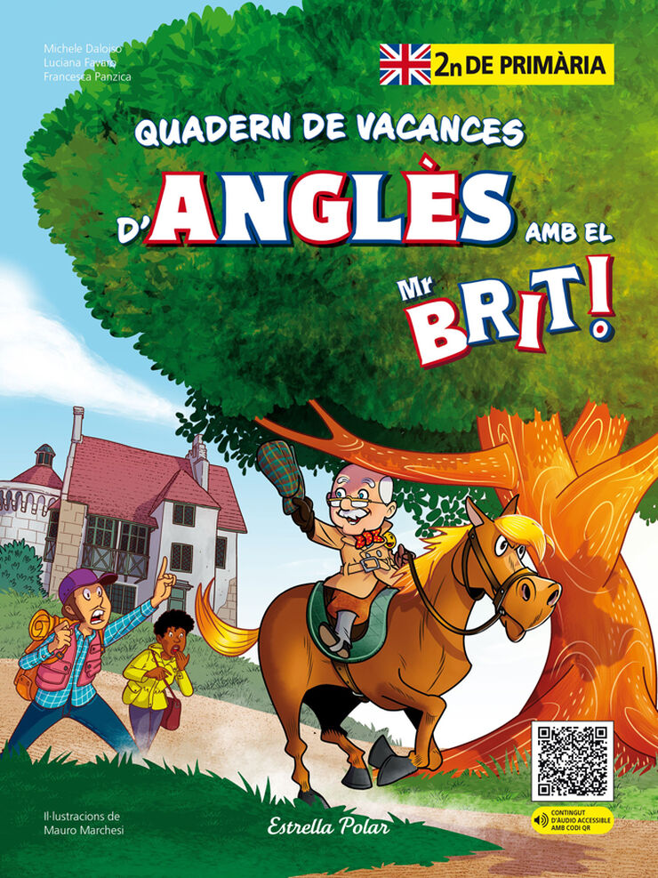 Mr. Brit. Quadern de vacances d'anglès. 2n de primària