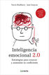 Inteligencia emocional 2.0 Inteligencia emocional 2.0