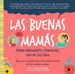 Las buenas mamá tienen pensamientos aterradores, pero no pasa nada Las buenas mamá tienen pensamientos aterradores, pero no pasa nada