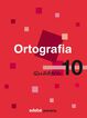 Ortografia Catalana Quadern 10 4T Primària