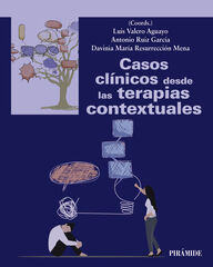 Casos clínicos desde las terapias contextuales Casos clínicos desde las terapias contextuales