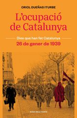 L'ocupació de Catalunya L'ocupació de Catalunya