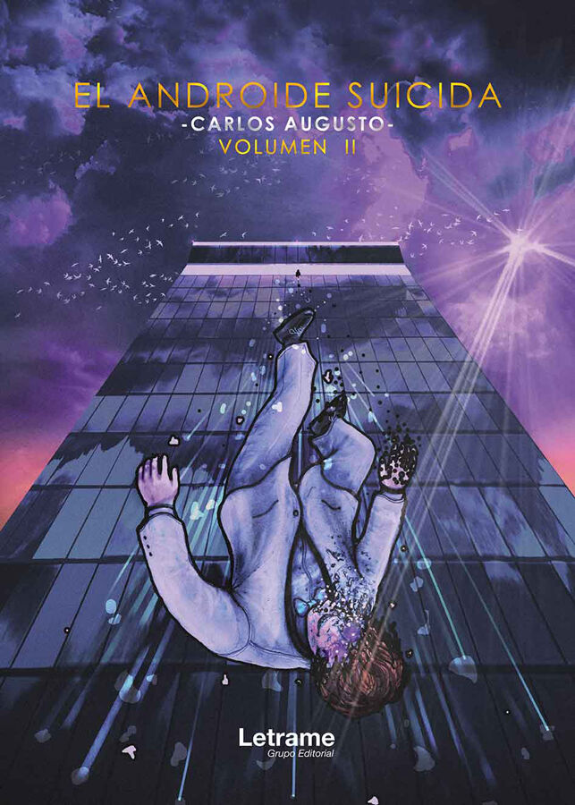 El androide suicida. Volumen II