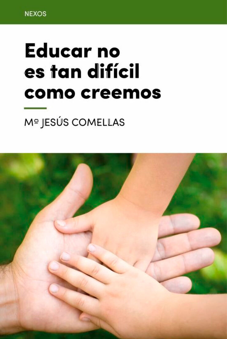Educar no es tan difícil como creemos
