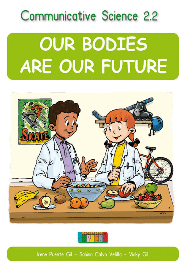 Communicative Science 2.2 Our bodies are our future