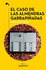 El caso de las almendras garrapiñadas El caso de las almendras garrapiñadas