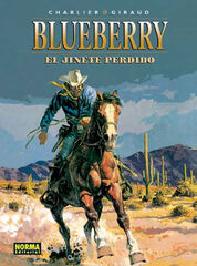 Blueberry 19. El jinete perdido Blueberry 19. El jinete perdido