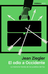 El odio a Occidente El odio a Occidente