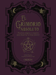 El grimorio absoluto El grimorio absoluto