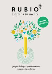 Juegos de lógica para mantener tu memoria en forma (edición exclusiva) (Rubio. Entrena tu mente) Juegos de lógica para mantener tu memoria en forma (edición exclusiva) (Rubio. Entrena tu mente)