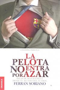 La pelota no entra por azar