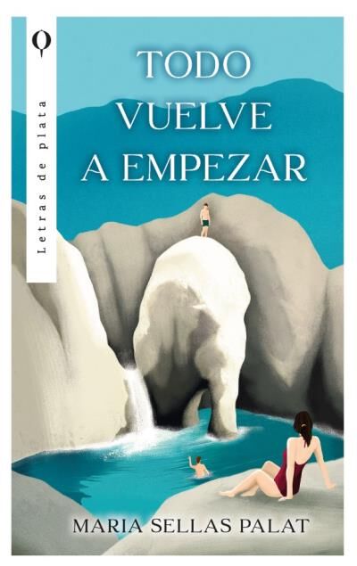 Todo vuelve a empezar