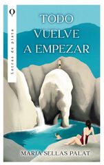 Todo vuelve a empezar