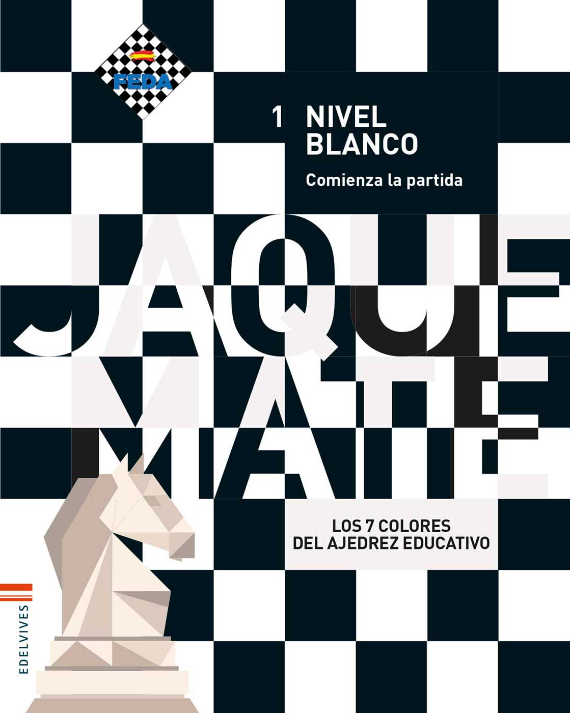 Ajedrez 1 Blanco Edelvives