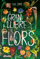 El gran llibre de les flors El gran llibre de les flors