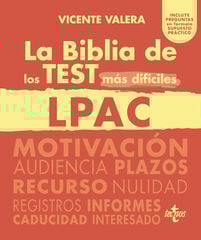 La BIBLIA de los Test más difíciles de la LPAC La BIBLIA de los Test más difíciles de la LPAC