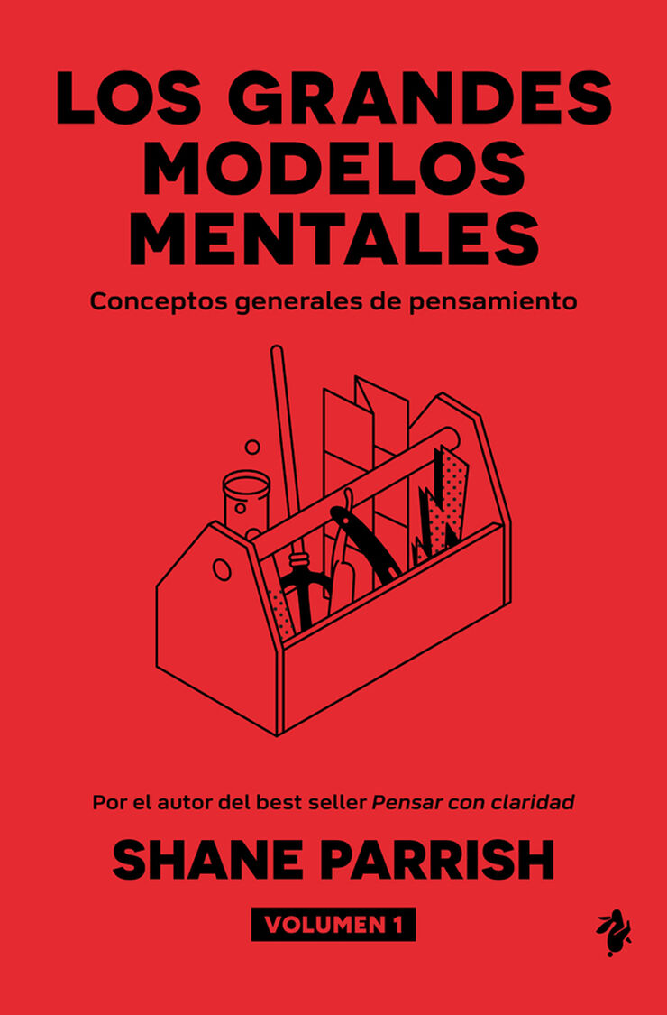 Los grandes modelos mentales, volumen 1