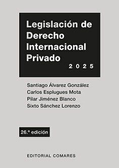 Legislaci&oacute;n de Derecho Internacional Privado