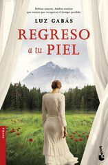 Regreso a tu piel Regreso a tu piel
